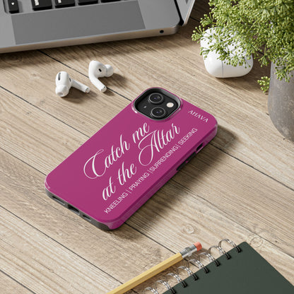 "Catch Me at the Altar" Pink Phone Case
