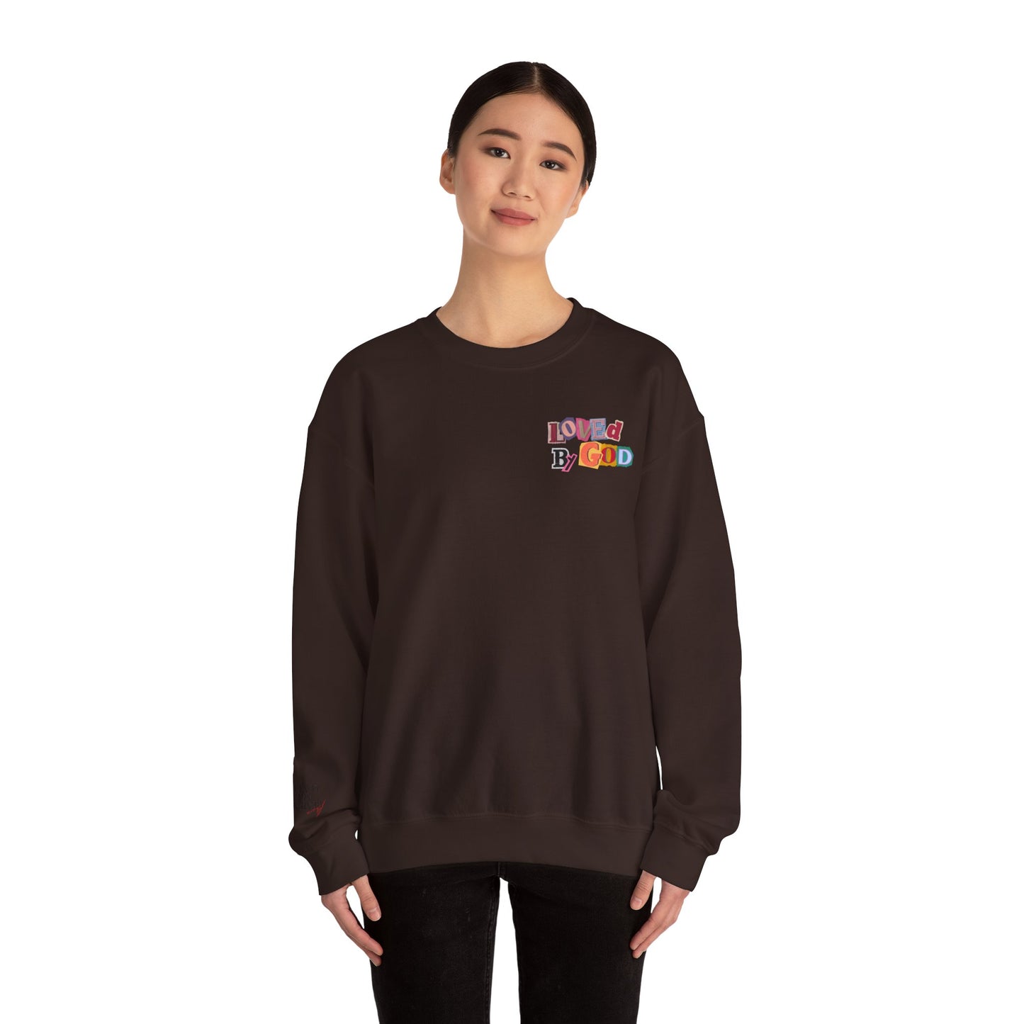 Loved by God Sweatshirt