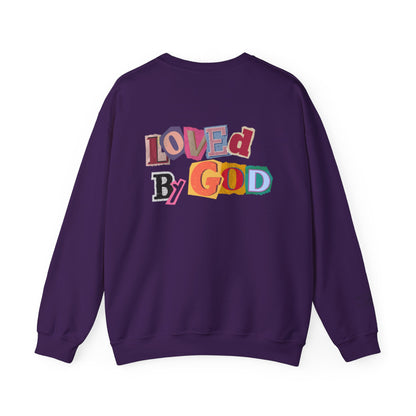 Loved by God Sweatshirt