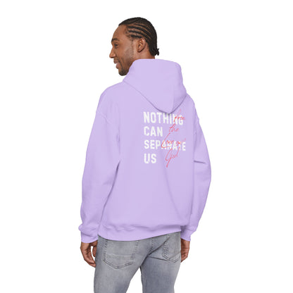 Nothing Can Separate Us (Romans 8:38) Hoodie