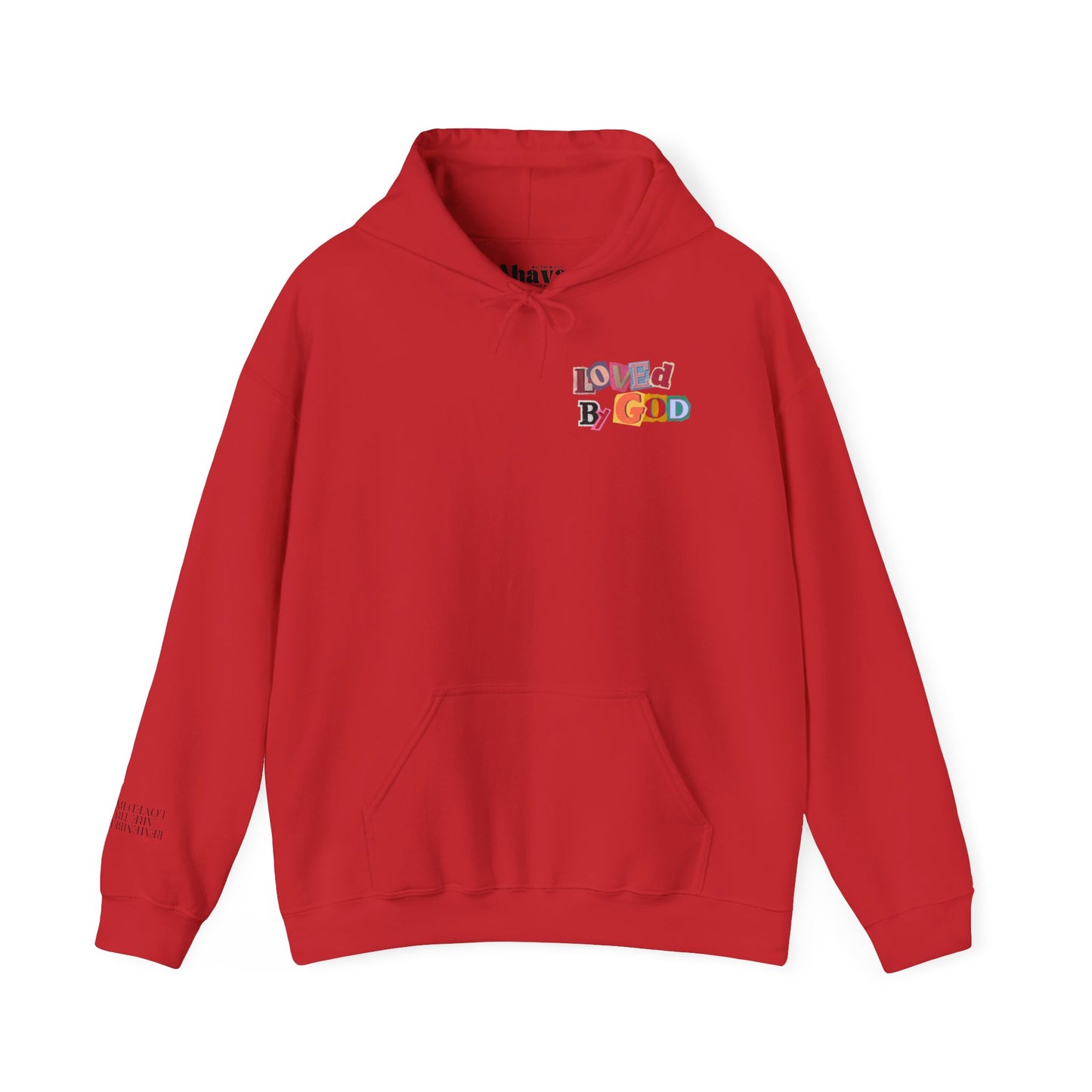 Loved by God Hoodie
