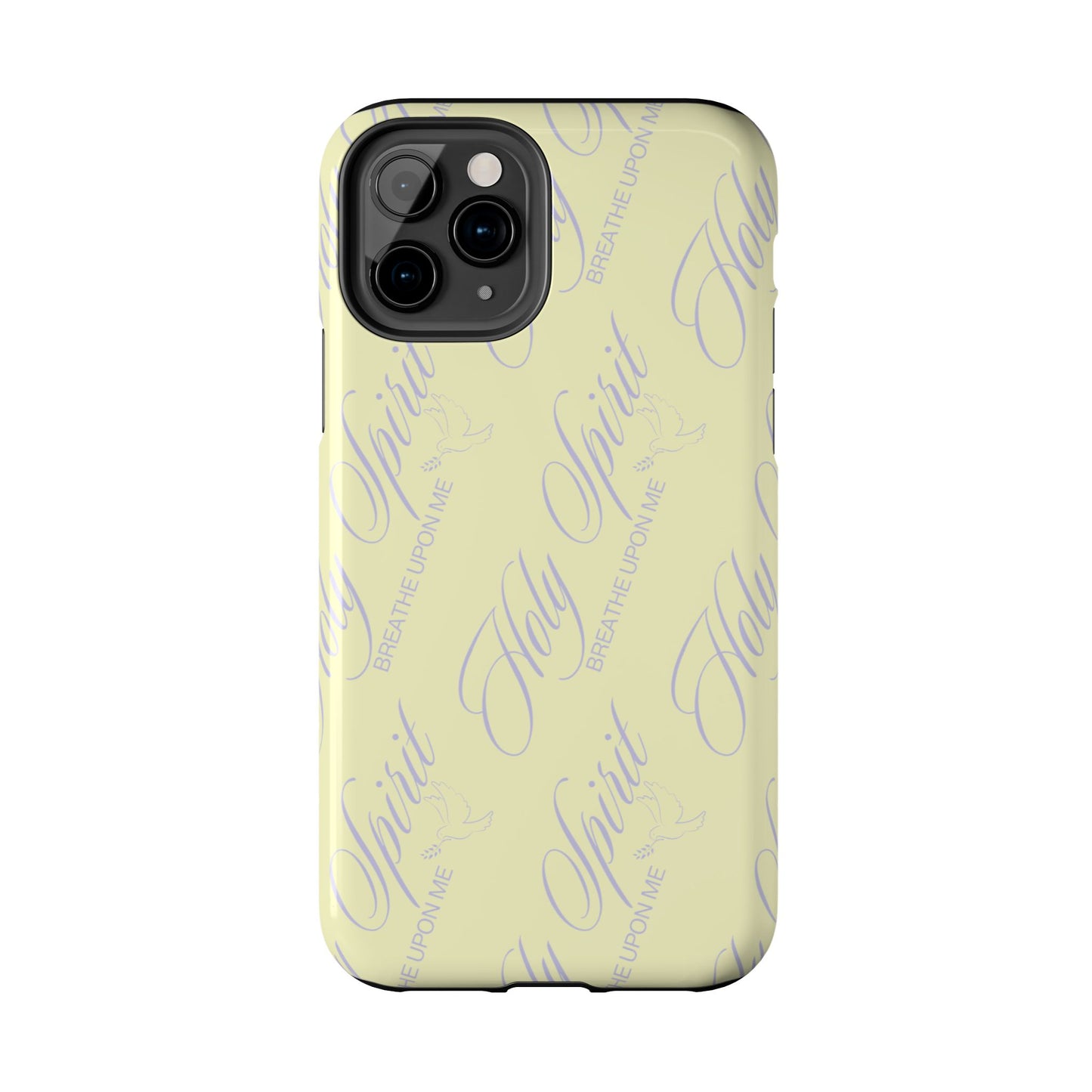 "Holy Spirit, Breathe Upon me" Buttercream Phone Case