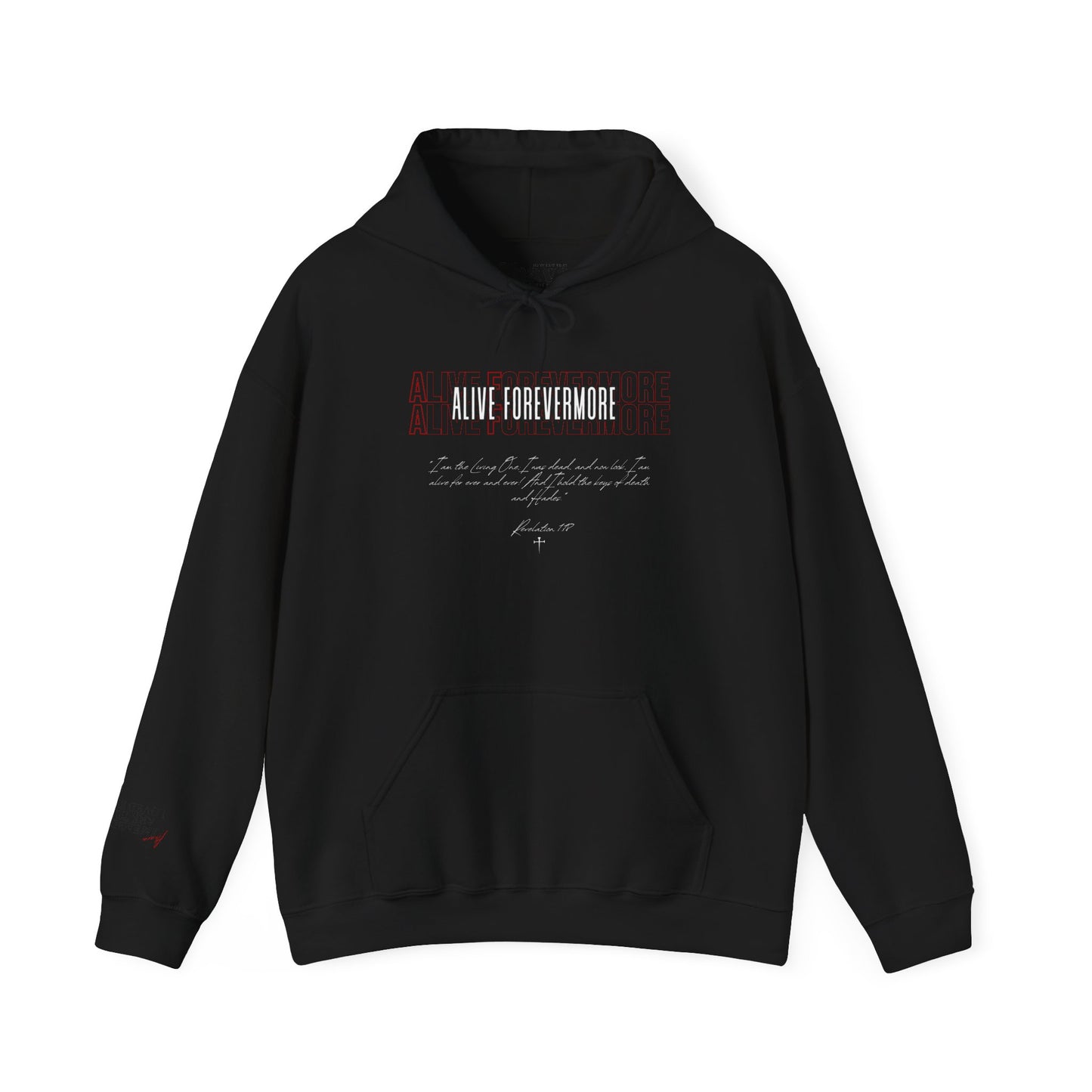 Alive Forevermore Hoodie – Revelation 1:18
