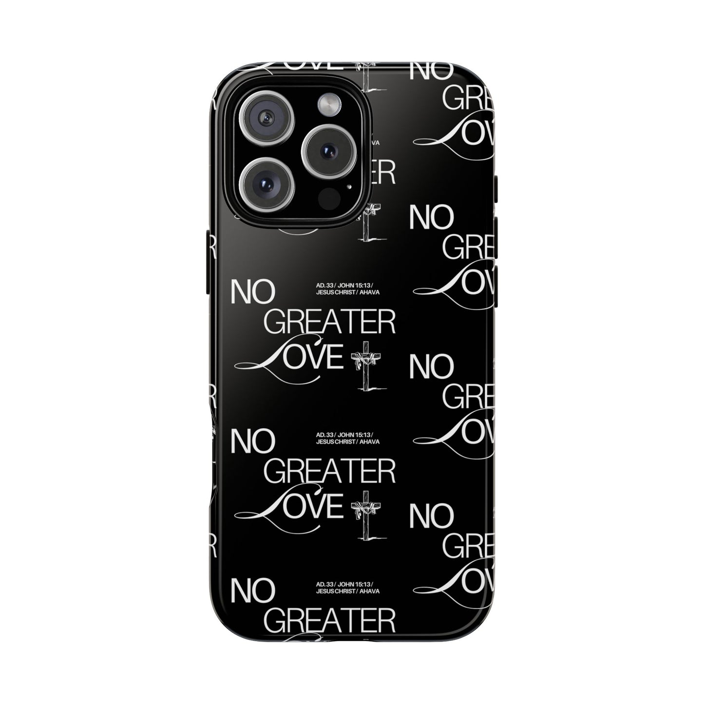 No Greater Love Phone Case Black | John 15:13 Bible Verse Case | Sleek Christian Gift for Men | Tough Minimalist Scripture Cover