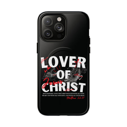 Lover of Christ Magnetic Case