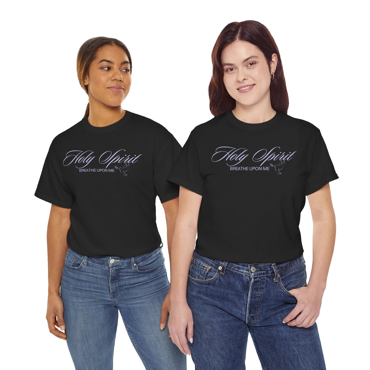 Holy Spirit, Breathe Upon Me –  Shirt