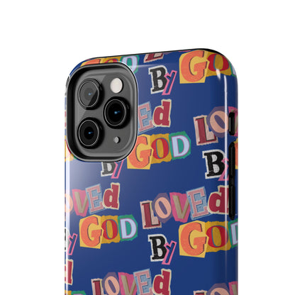 "Loved by God" Blue Phone Case