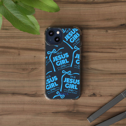 I'm a Jesus Girl Blue Case -Clear