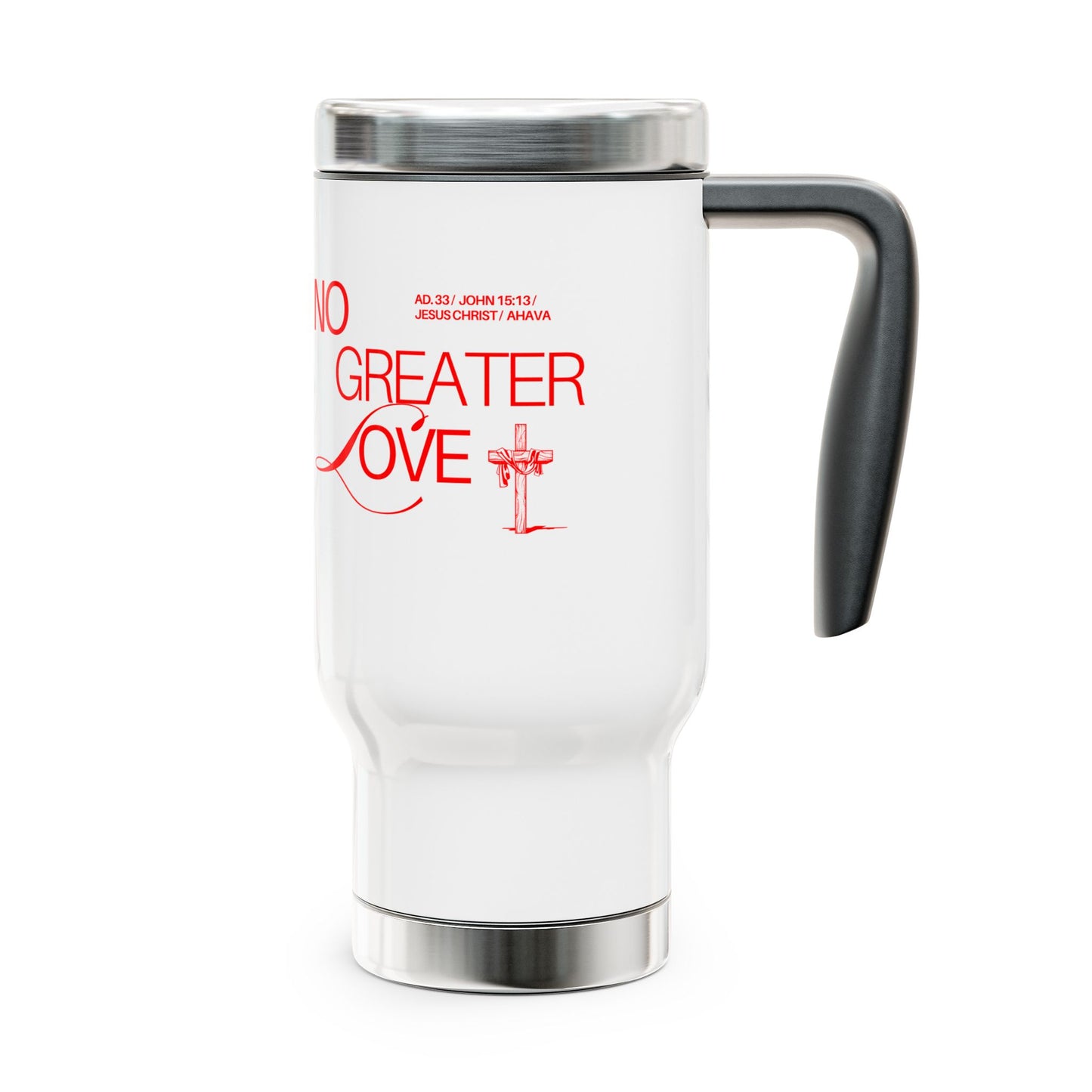 "No Greater Love" Red Travel Mug