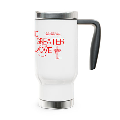 "No Greater Love" Red Travel Mug