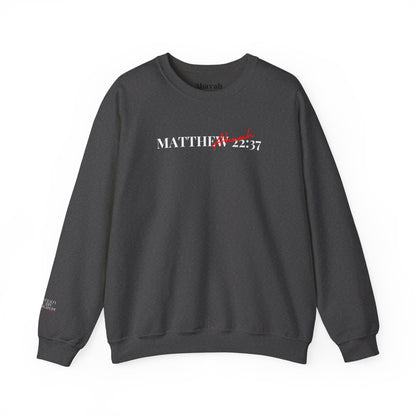 Lover of Christ | Matthew 22:37  Sweatshirt