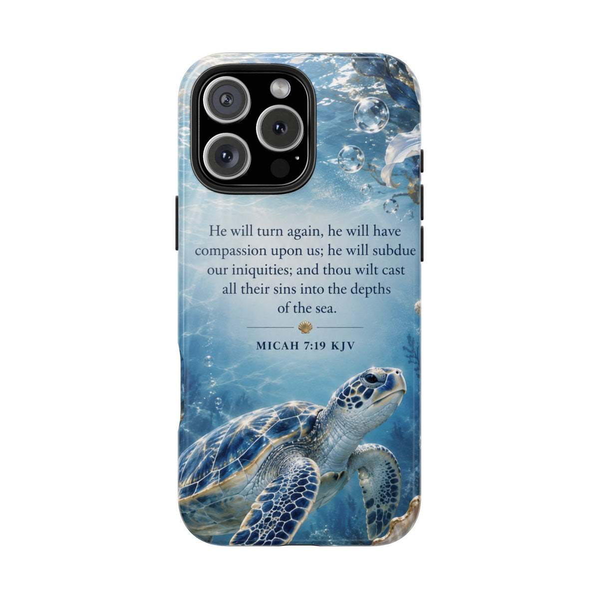 Sea Turtle | Micah 7:19 KJV Tough Phone Case
