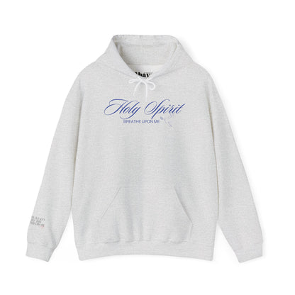 Holy Spirit, Breathe Upon Me – Hoodie 🕊️