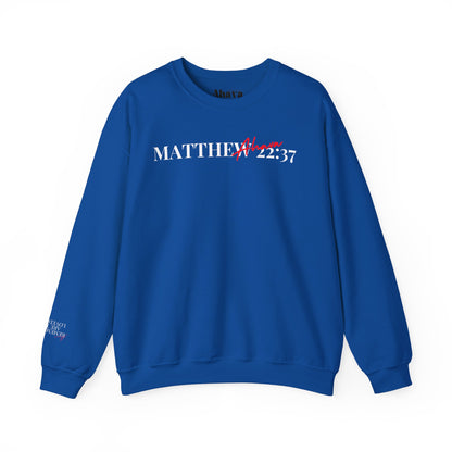 Lover of Christ Sweatshirt | Matthew 22:37
