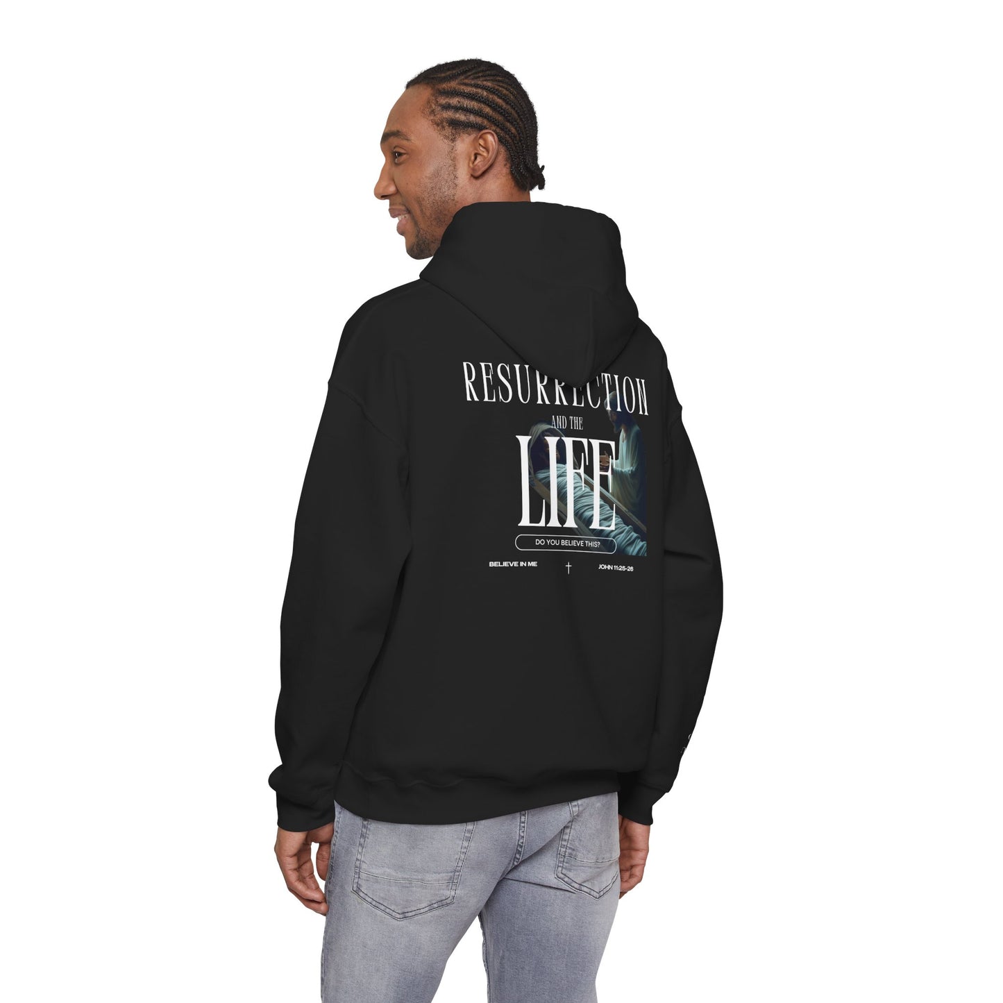 Resurrection and the Life | John 11:25 Hoodie