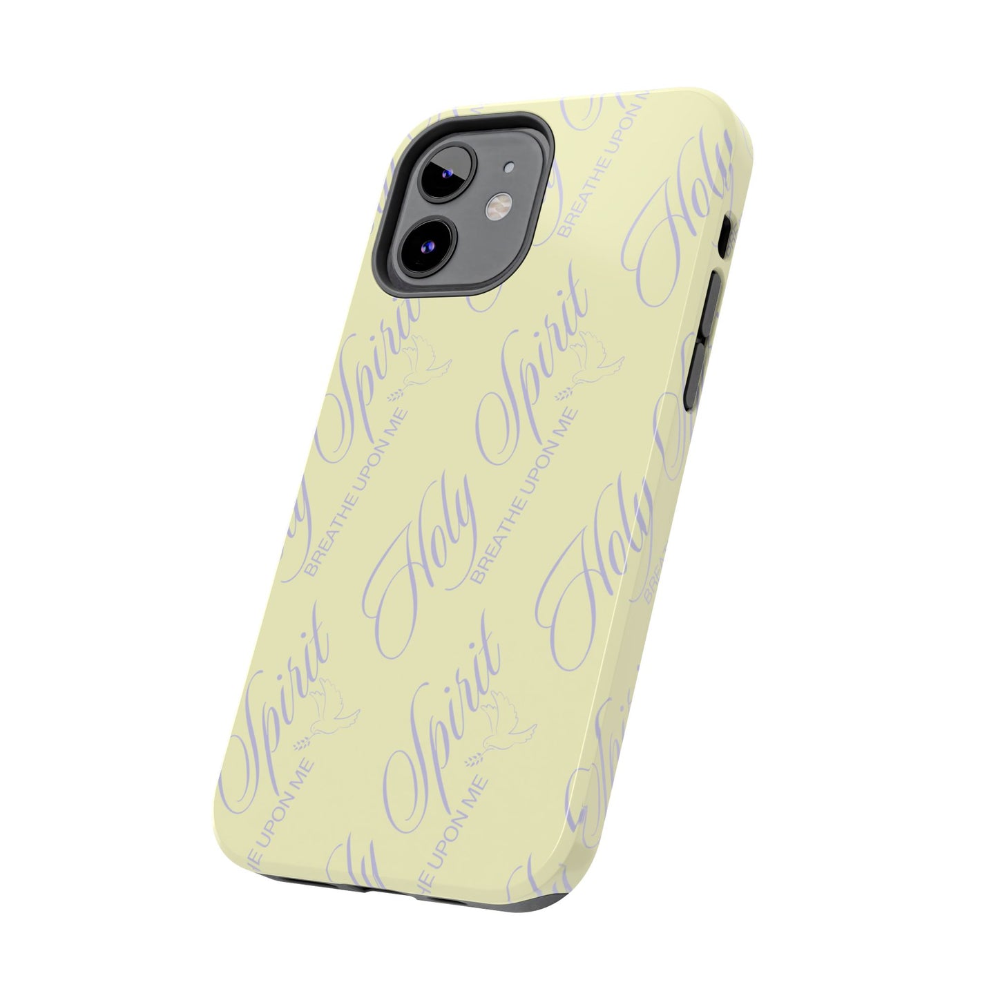 "Holy Spirit, Breathe Upon me" Buttercream Phone Case