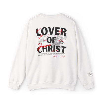 Lover of Christ Sweatshirt | Matthew 22:37