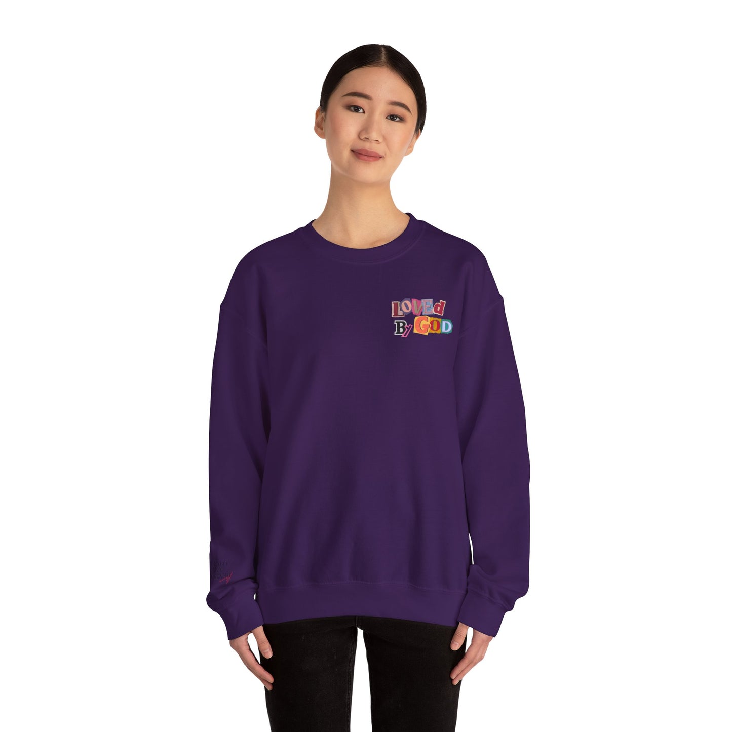 Loved by God Sweatshirt