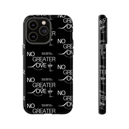 No Greater Love Phone Case Black | John 15:13 Bible Verse Case | Sleek Christian Gift for Men | Tough Minimalist Scripture Cover