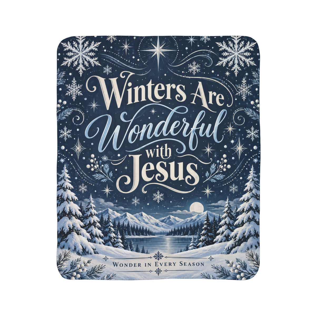 Winters Are Wonderful with Jesus Fleece Blanket