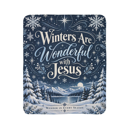Winters Are Wonderful with Jesus Fleece Blanket