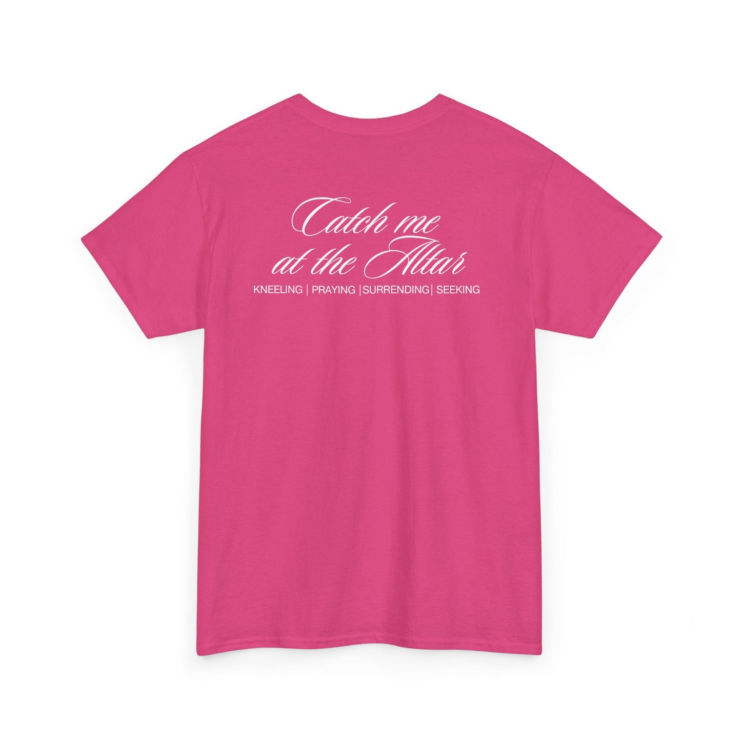 Catch Me at the Altar Shirt