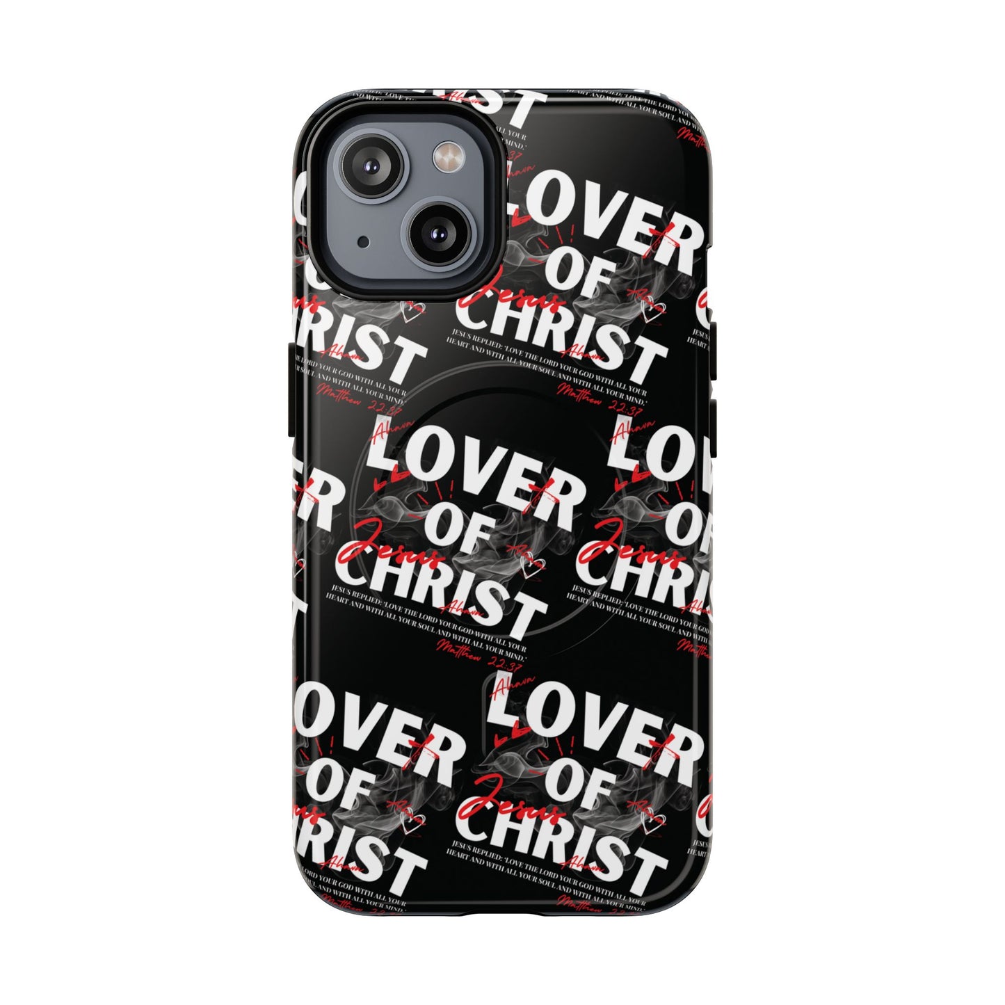 "Lover of Christ" Magnetic Case