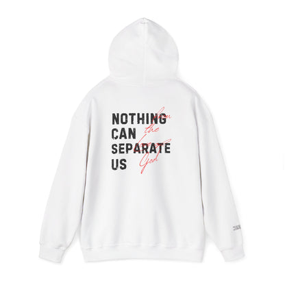 Nothing Can Separate Us (Romans 8:38) Hoodie