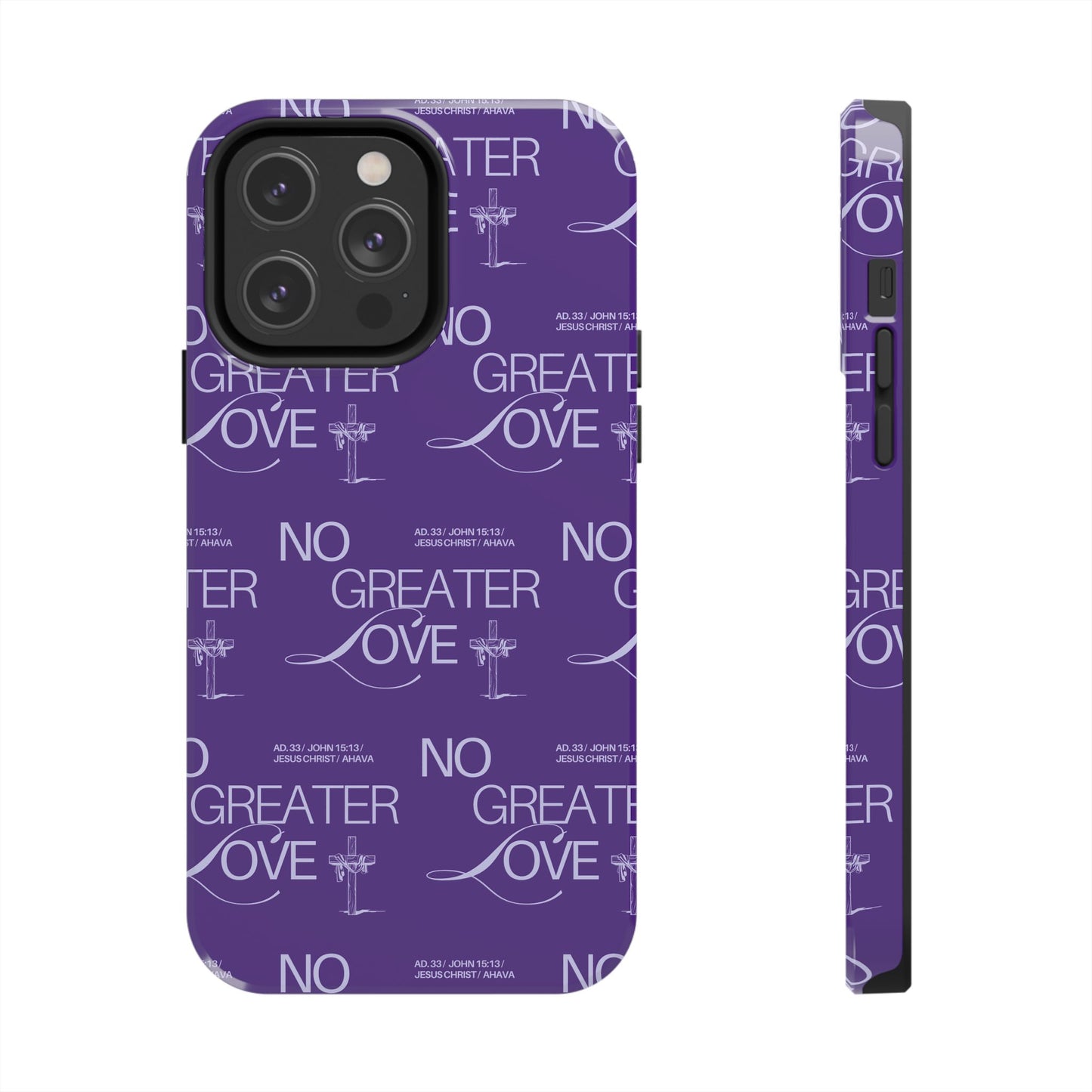 "No Greater Love" Purple Phone Case