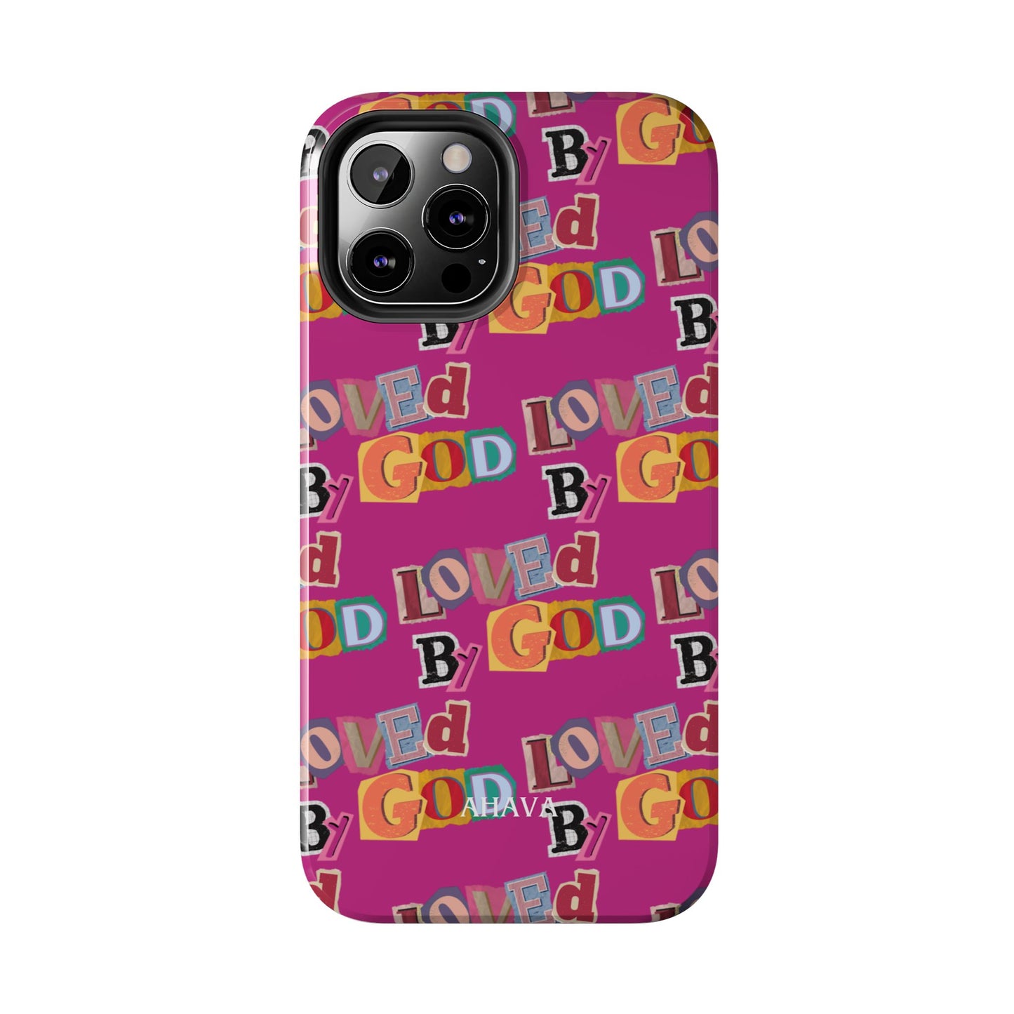"Loved by God" Pink Phone Case