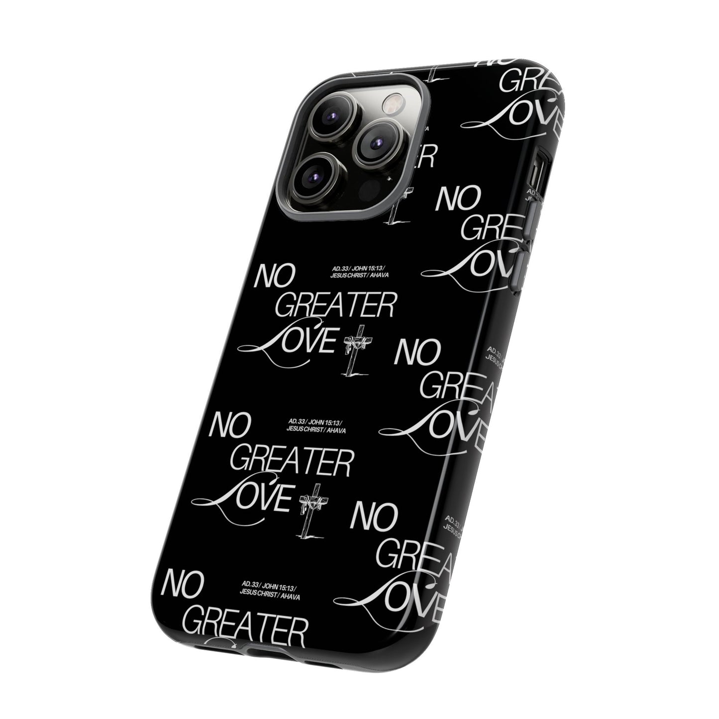 No Greater Love Phone Case Black | John 15:13 Bible Verse Case | Sleek Christian Gift for Men | Tough Minimalist Scripture Cover