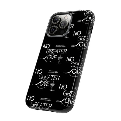 No Greater Love Phone Case Black | John 15:13 Bible Verse Case | Sleek Christian Gift for Men | Tough Minimalist Scripture Cover
