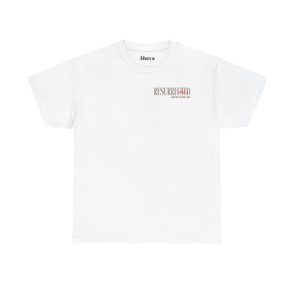 Resurrection and the Life | John 11:25 Shirt