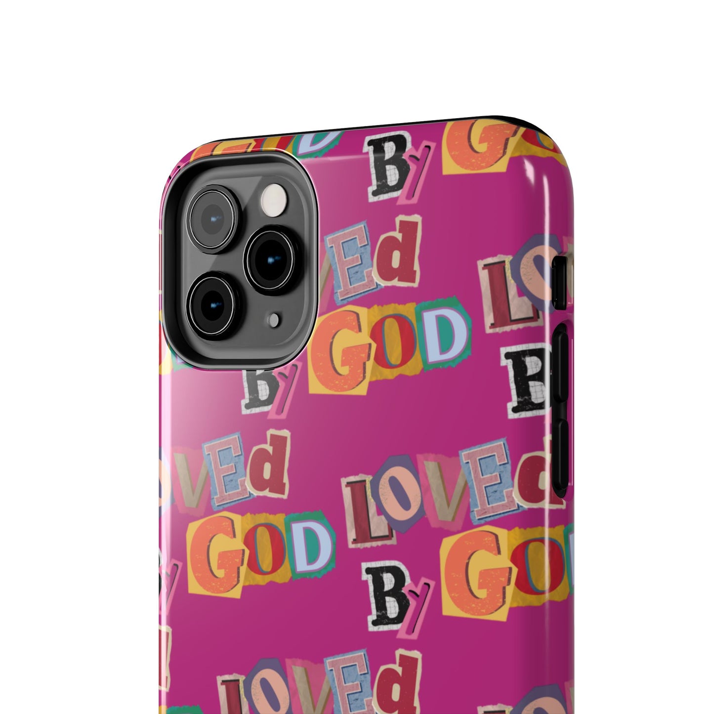 "Loved by God" Pink Phone Case