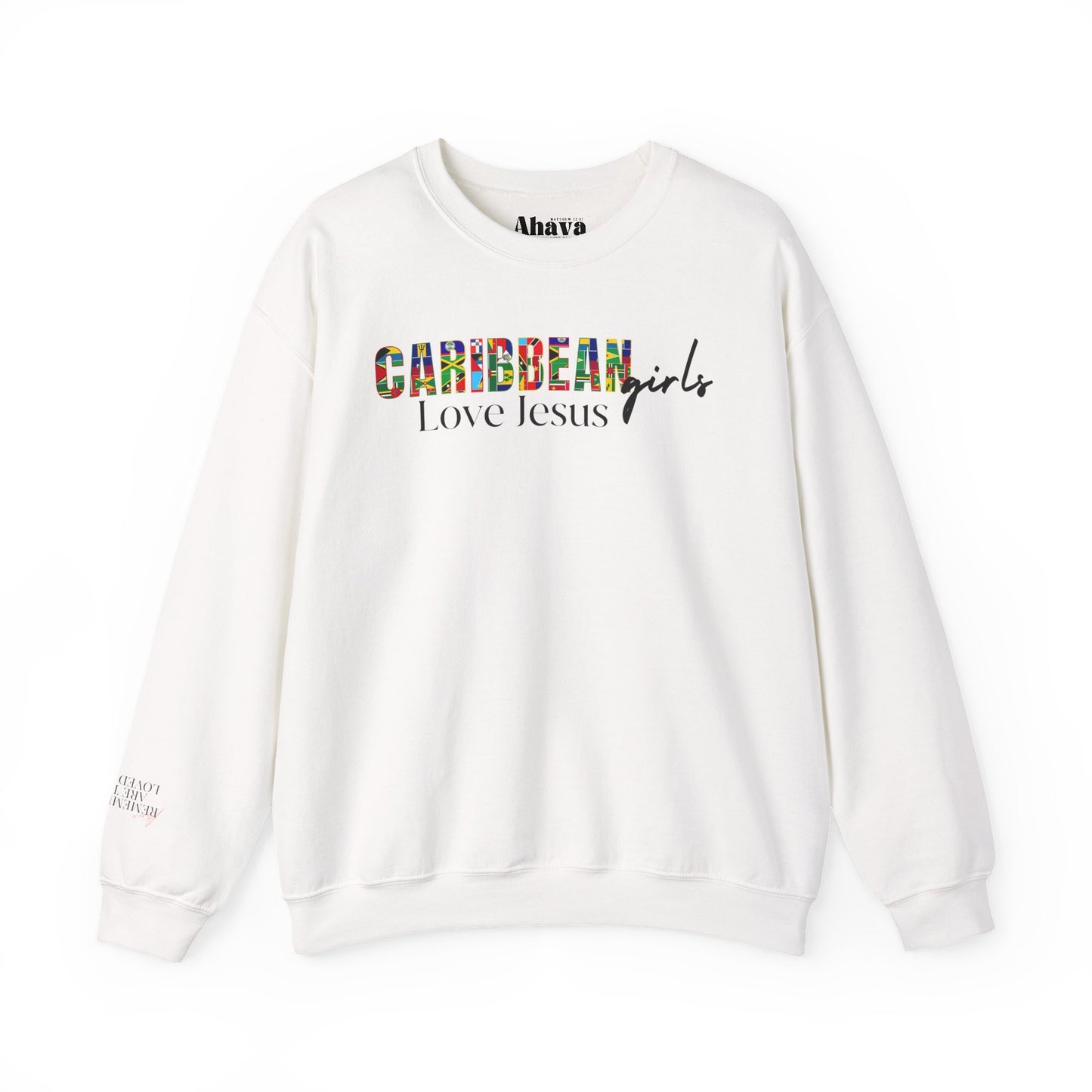 Caribbean Girls Love Jesus Sweatshirt