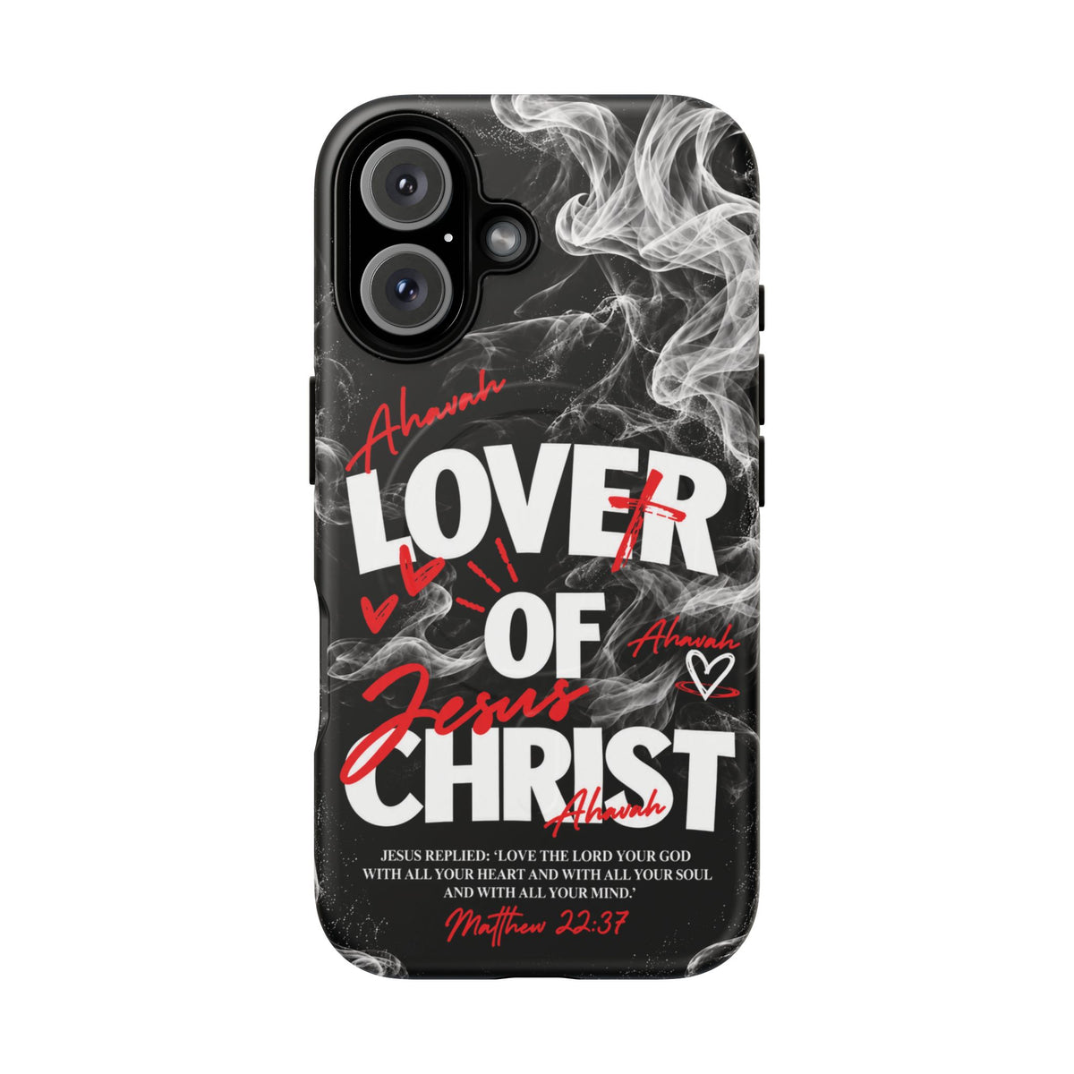 Lover of Christ | Matthew 22:37 MagSafe Phone Case