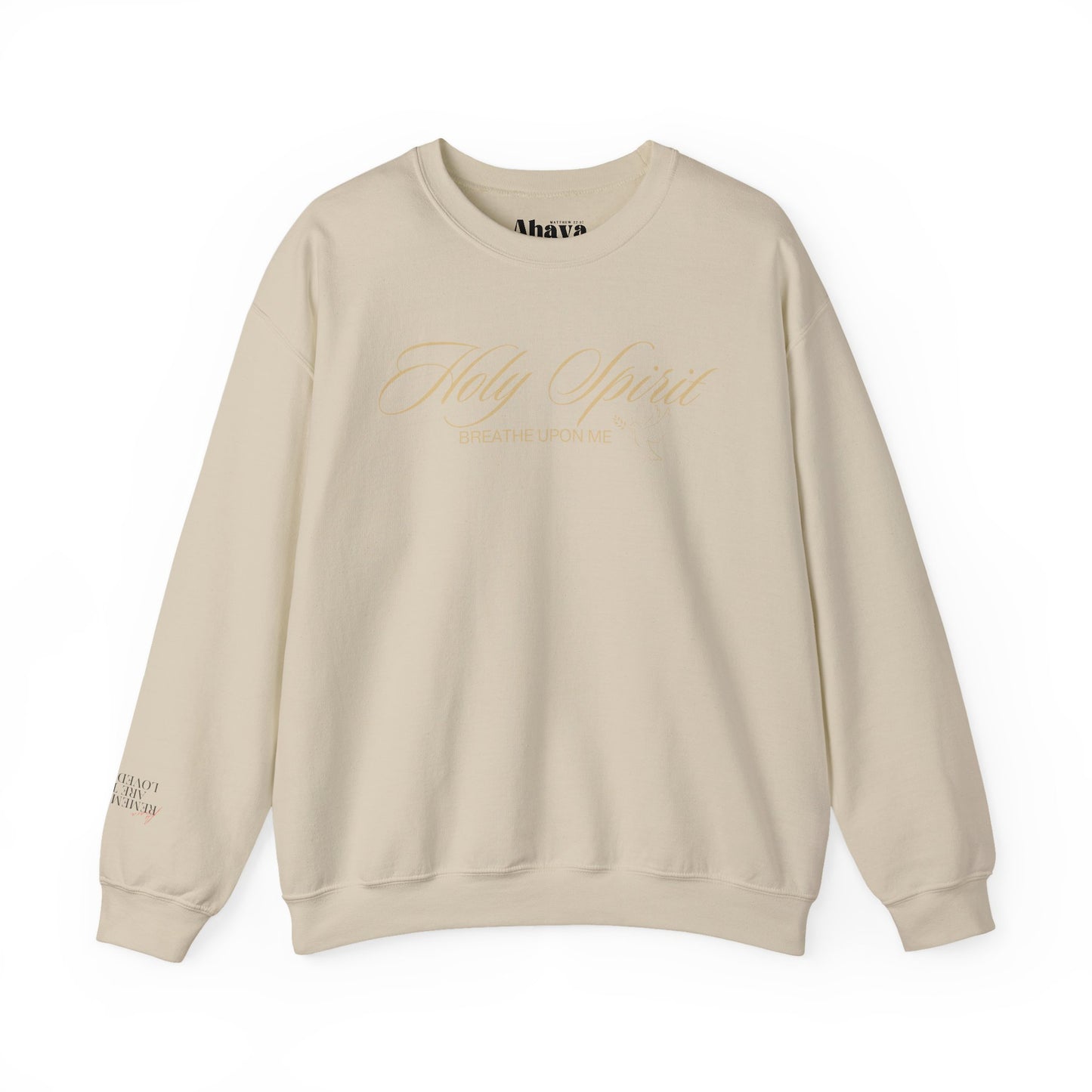 Holy Spirit, Breathe Upon Me – Sweatshirt 🕊️