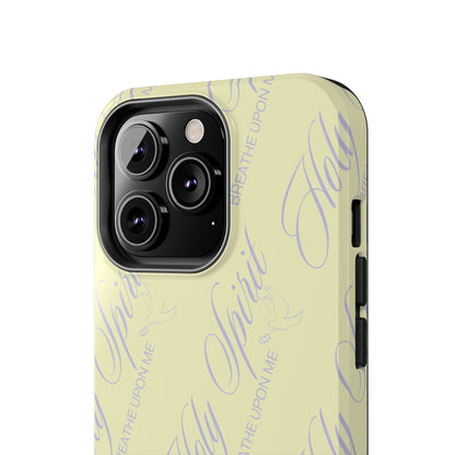 "Holy Spirit, Breathe Upon me" Buttercream Phone Case