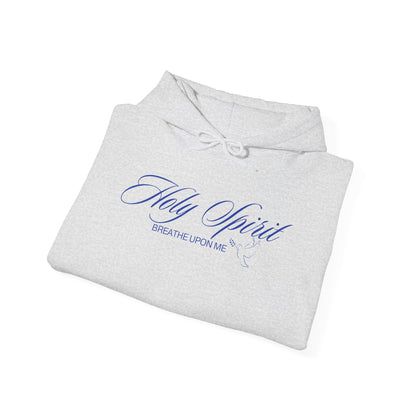 Holy Spirit, Breathe Upon Me – Hoodie 🕊️