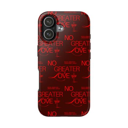 No Greater Love Phone Case Red | John 15:13 Scripture Case | Bold Christian Gift for Men & Women | Tough Protective Case