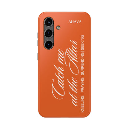"Catch Me at the Altar" Orange Phone Case