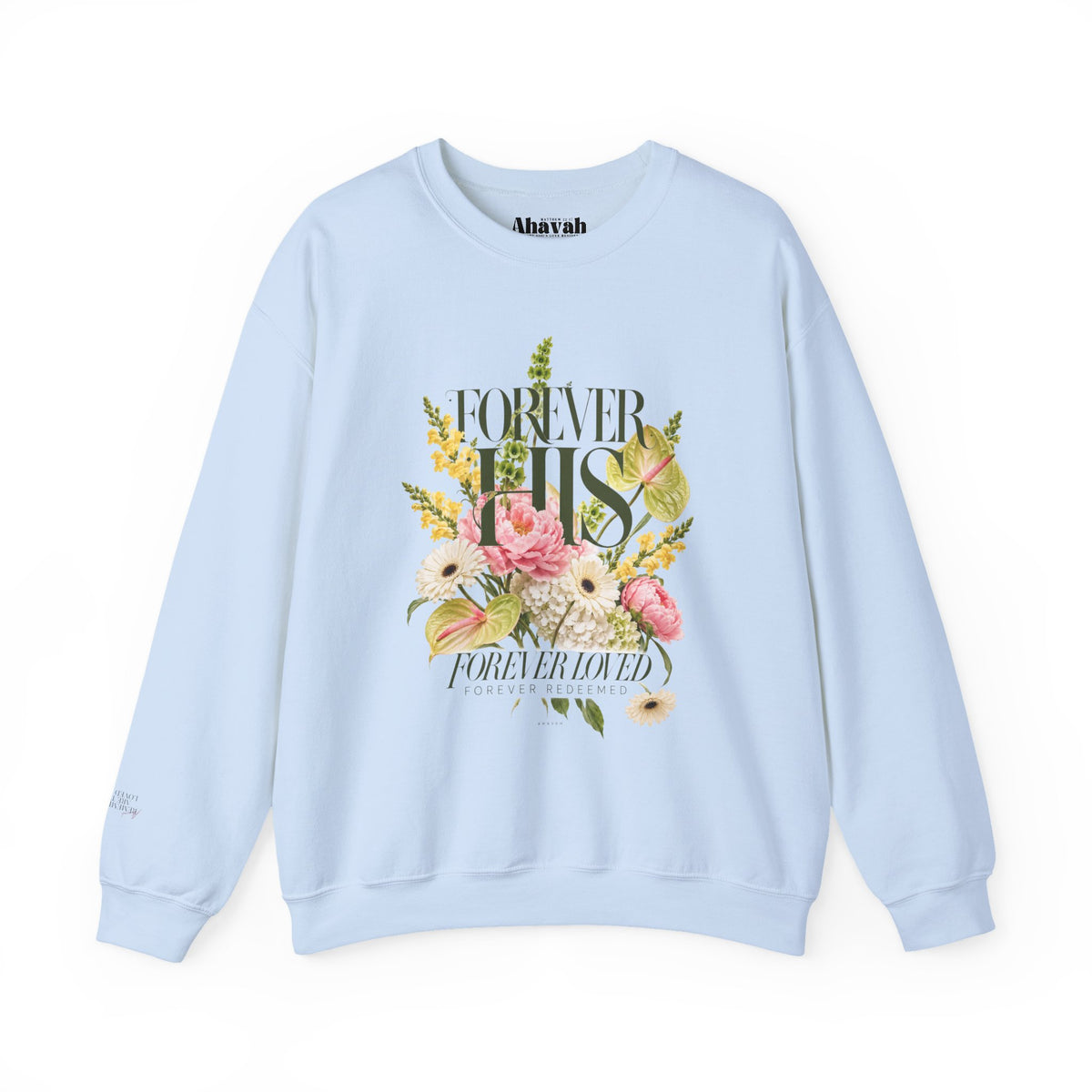 Forever His | Promise Garden Crewneck