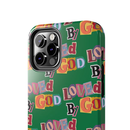 "Loved by God" Green Phone Case