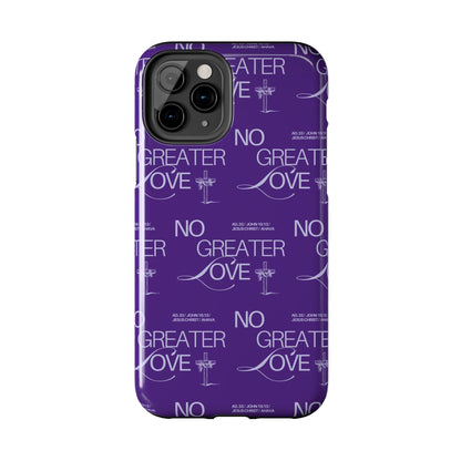 "No Greater Love" Purple Phone Case
