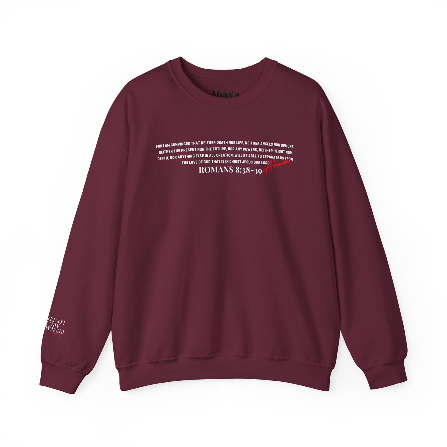 Nothing Can Separate Us (Romans 8:38)  Sweatshirt