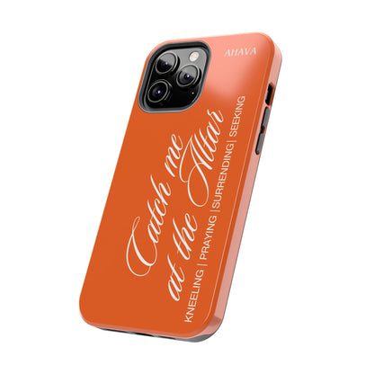 "Catch Me at the Altar" Orange Phone Case