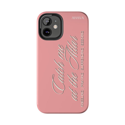 "Catch Me at the Altar" Dusty Rose Phone Case