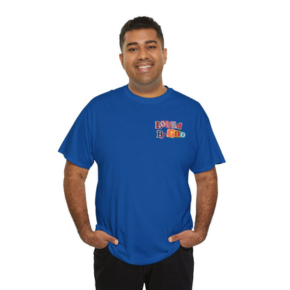 Loved by God T-Shirt