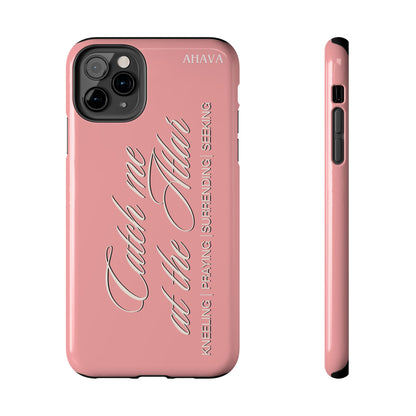 "Catch Me at the Altar" Dusty Rose Phone Case