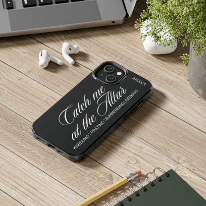 "Catch Me at the Altar" Black Phone Case